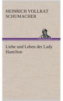 Liebe und Leben der Lady Hamilton