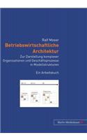 Betriebswirtschaftliche Architektur