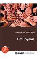 Tim Toyama