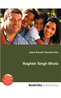 Raghbir Singh Bhola