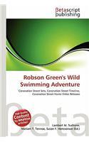 Robson Green's Wild Swimming Adventure