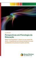 Perspectivas em Psicologia da Educação
