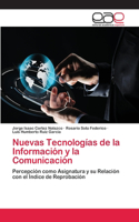 Nuevas Tecnologías de la Información y la Comunicación