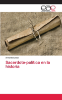 Sacerdote-político en la historia