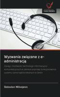 Wyzwania związane z e-administracją