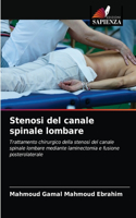 Stenosi del canale spinale lombare