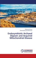 Endosymbiotic Archaeal Digoxin and Acquired Mitochondrial Disease