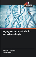 Ingegneria tissutale in parodontologia