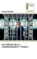 Les pièges de la connaissance