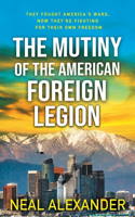 Mutiny of the American Foreign Legion