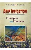 Drip Irrigation ; Principles and Practices
