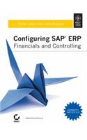 Configuring Sap Erp:Financials And Controlling: Computers/Data Processing/General