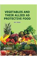 Vegetables and their Allied as Protective Food