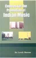 Centres for the Promotion of Indian Music