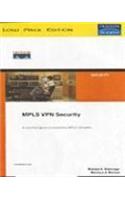 Mpls Vpn Security: Practical Guide To Hardening Mpls Networks