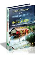 Climate Change and Rising Sea Level in Bangladesh