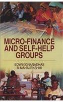 Micro-Finance and Self-Help Groups