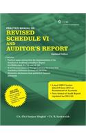 Practice Manual on Revised Schedule VI and Auditor's Report (with DVD) (Revised Edition)