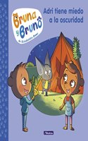 Bruna y Bruno 1 - Adri tiene miedo a la oscuridad: Una historia de la autora de Geronimo Stilton
