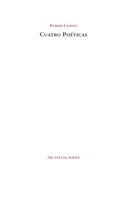 Cuatro Poeticas