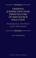 Criminal Jurisdiction Over Perpetrators of Ship-Source Pollution