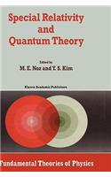 Special Relativity and Quantum Theory