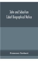 John and Sebastian Cabot; Biographical Notice