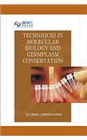 Techniques in Molecular Biology and Germplasm Conservation