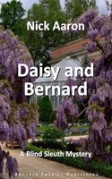 Daisy and Bernard: 11 (The Blind Sleuth Mysteries)