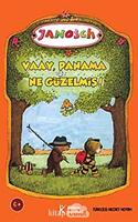 VAAY PANAMA NE GUZELMIS (Turkish Edition)