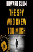 Spy Who Knew Too Much