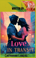 Love In Transit