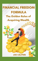 Financial Freedom Formular