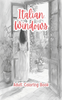 Italian Windows Adult Coloring Book Grayscale Images By TaylorStonelyArt