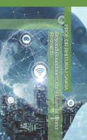 Beyond Boundaries: The Future of World Research