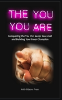 The You You Are