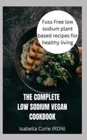 The Perfect Low Sodium Vegan Cookbook
