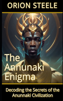 Annunaki Enigma