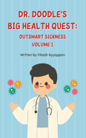 Dr. Doodle's Big Health Quest