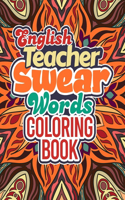 English Teacher Swear Coloring Book