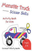 Monster Truck Scissor Skills