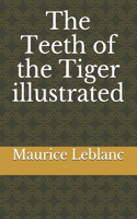 The Teeth of the Tiger illustrated