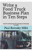Write a Food Truck Business Plan in Ten Steps