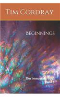 Beginnings