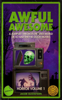 Awful Awesome