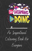 Inspirational Colouring Book For Everyone