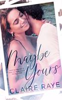 Maybe Yours: An Age Gap New Adult Romance(3 Love & Wine)