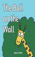 Ball on the Wall