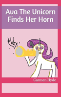 Ava The Unicorn Finds Her Horn