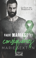 Faux mariage et conséquences